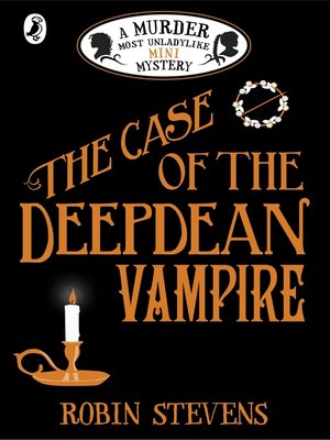cover image of The Case of the Deepdean Vampire